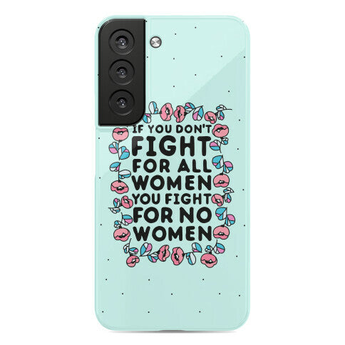 Fight For All Women Phone Case